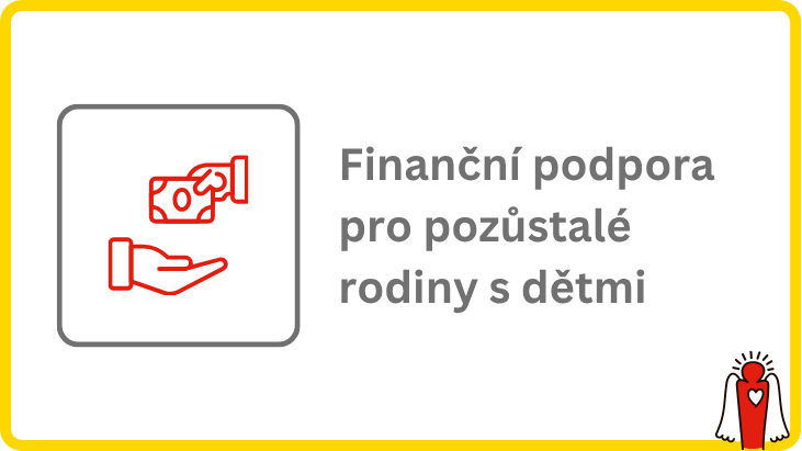 Finanční podpora pro pozůstalé rodiny s dětmi