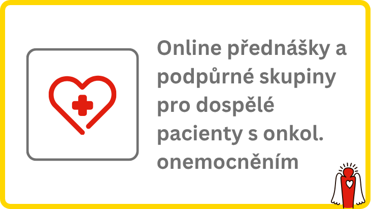 Online přednášky a podpůrné skupiny pro dospělé pacienty s onkologickým onemocněním